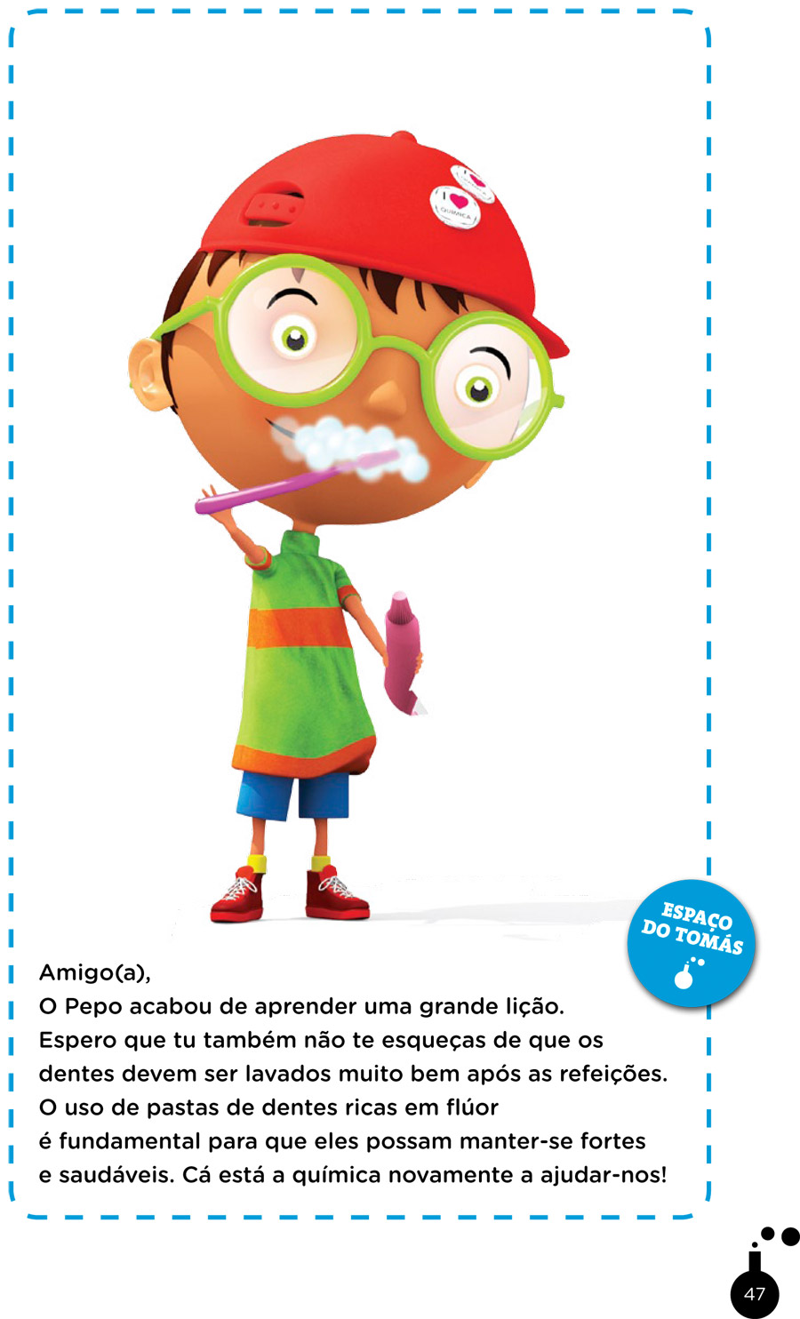 O dente resmungão
